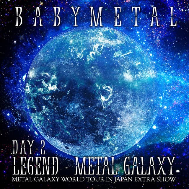 LEGEND - METAL GALAXY (DAY 2) cover